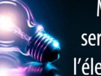 MISE EN SERVICE DE L’ÉLECTRICITÉ